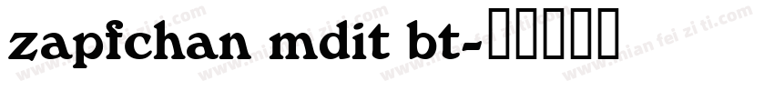 zapfchan mdit bt字体转换